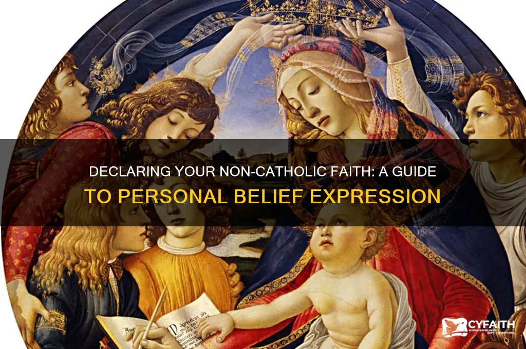 how do i declare that i am not catholic