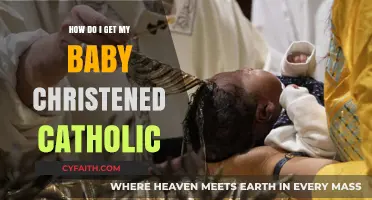 Christening Your Baby Catholic: A Step-by-Step Guide