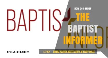Exploring Faith: A Guide to Ordering the Baptist Informer