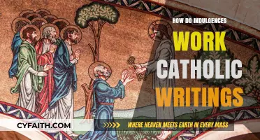 Indulgences in Catholic Writings: How Do They Work?