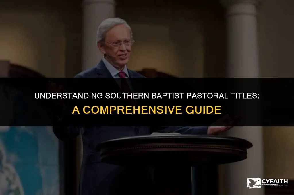 how do southern baptist call a pastor