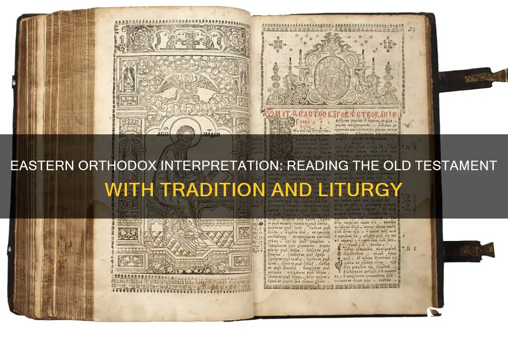 how do the eastern orthodox read ot