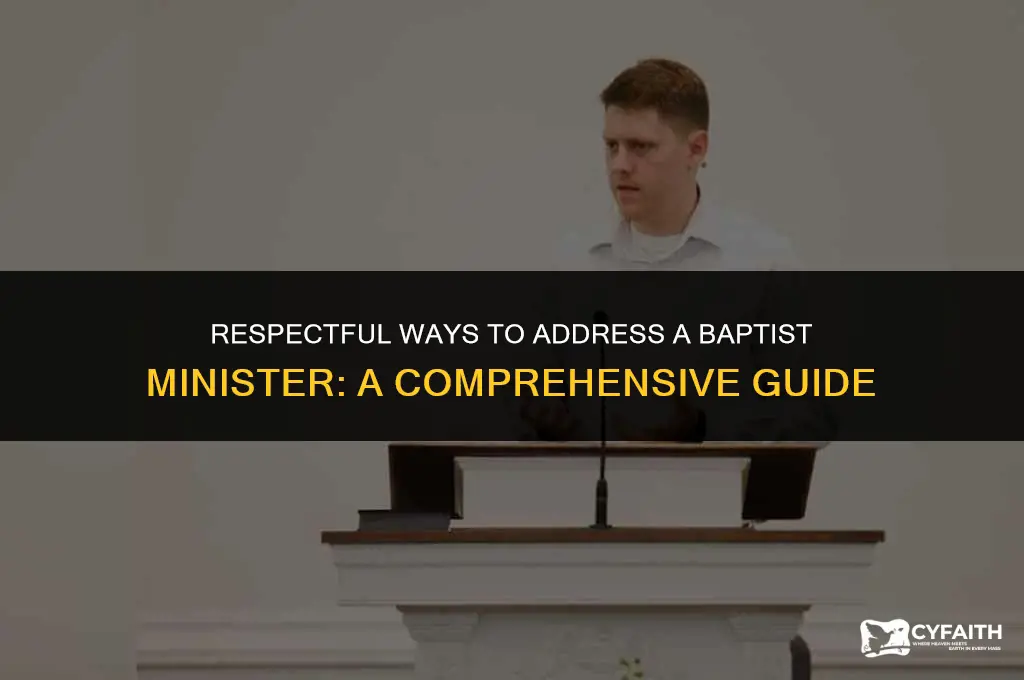 how do you address a baptist minister
