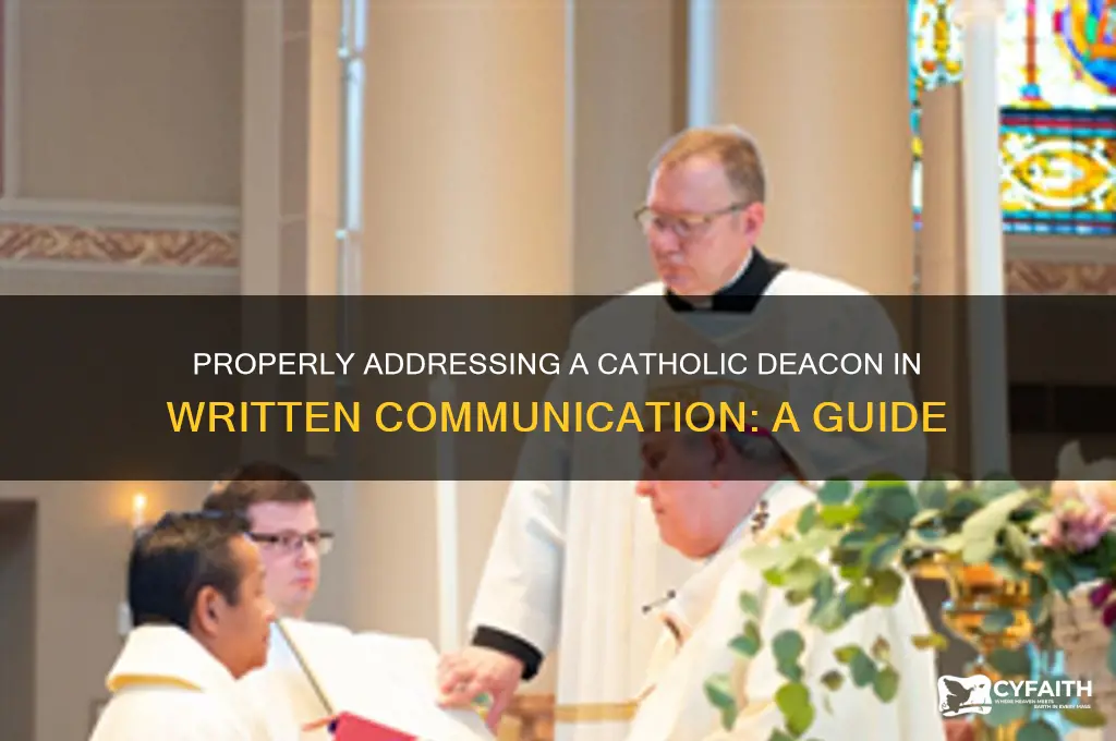 how do you address a catholic deacon in writing