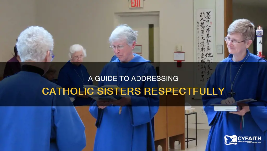 how do you address a catholic sister