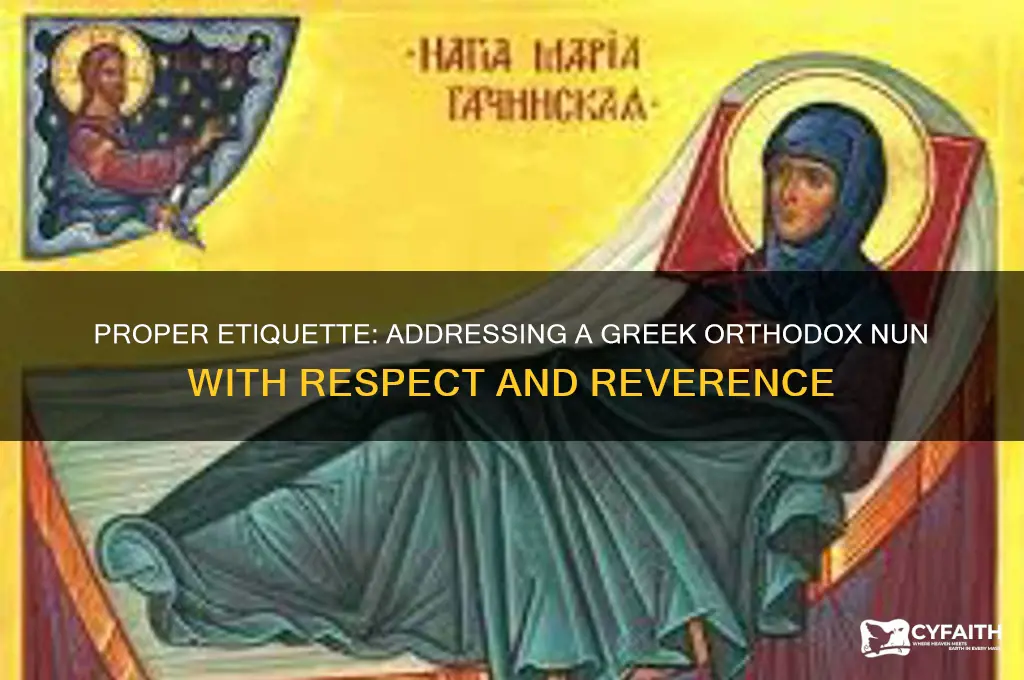 how do you address a greek orthodox nun