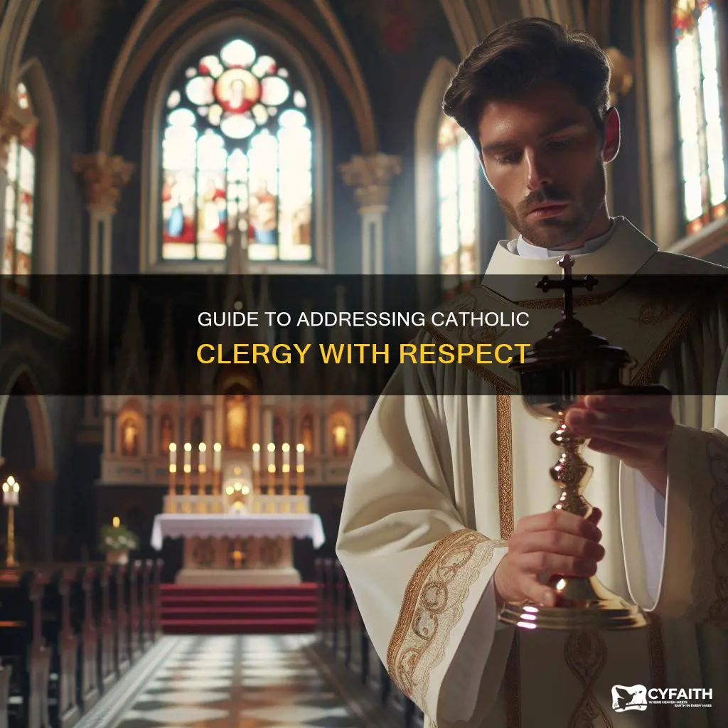 how do you address catholic clergy