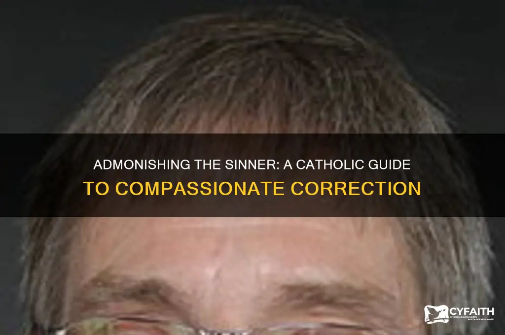 how do you admonish the sinner as a catholic
