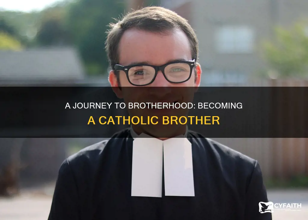 how do you become a catholic brother