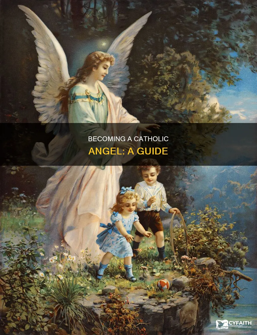 how do you become an angel catholic