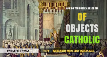 Breaking Curses on Objects: A Catholic Guide to Liberation