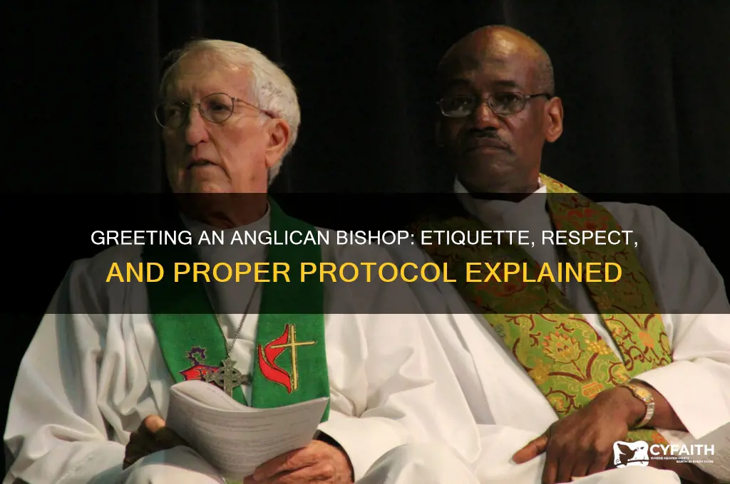 how do you greet an anglican bishop