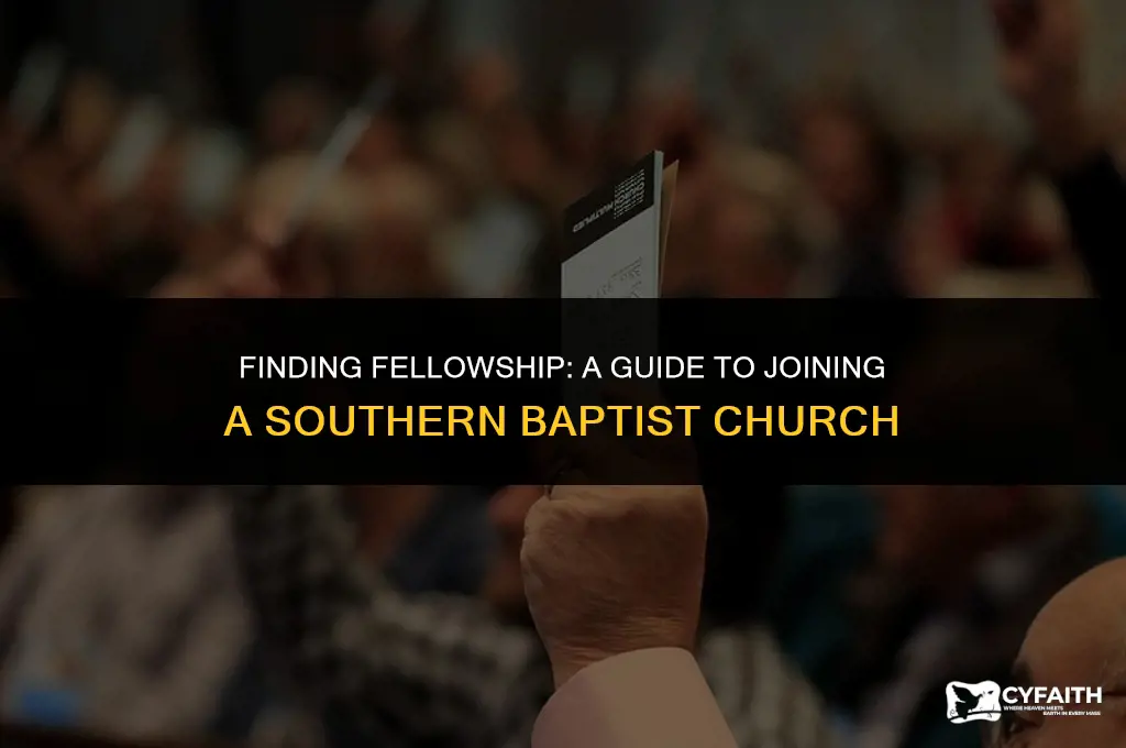 how do you join a southern baptist church