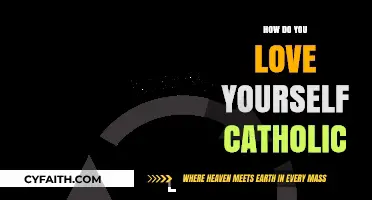 The Power of Self-Love: A Catholic Perspective