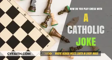 Chess and Faith: A Lighthearted Guide to Playing with Catholic Humor