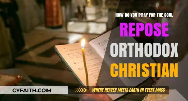 Praying for the Repose of Souls in Orthodox Christianity: A Guide