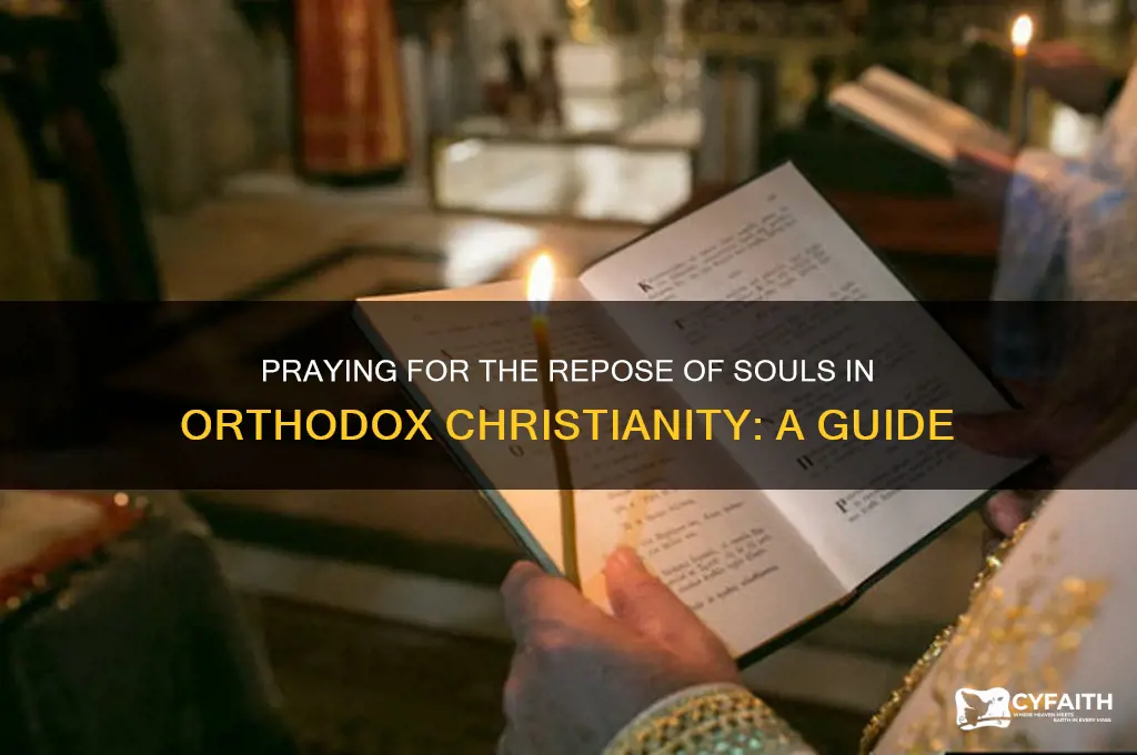 how do you pray for the soul repose orthodox christian
