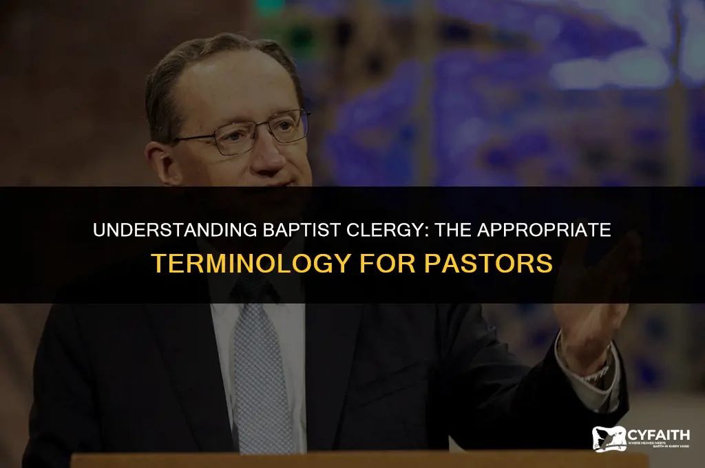 how do you refer to a baptist pastor