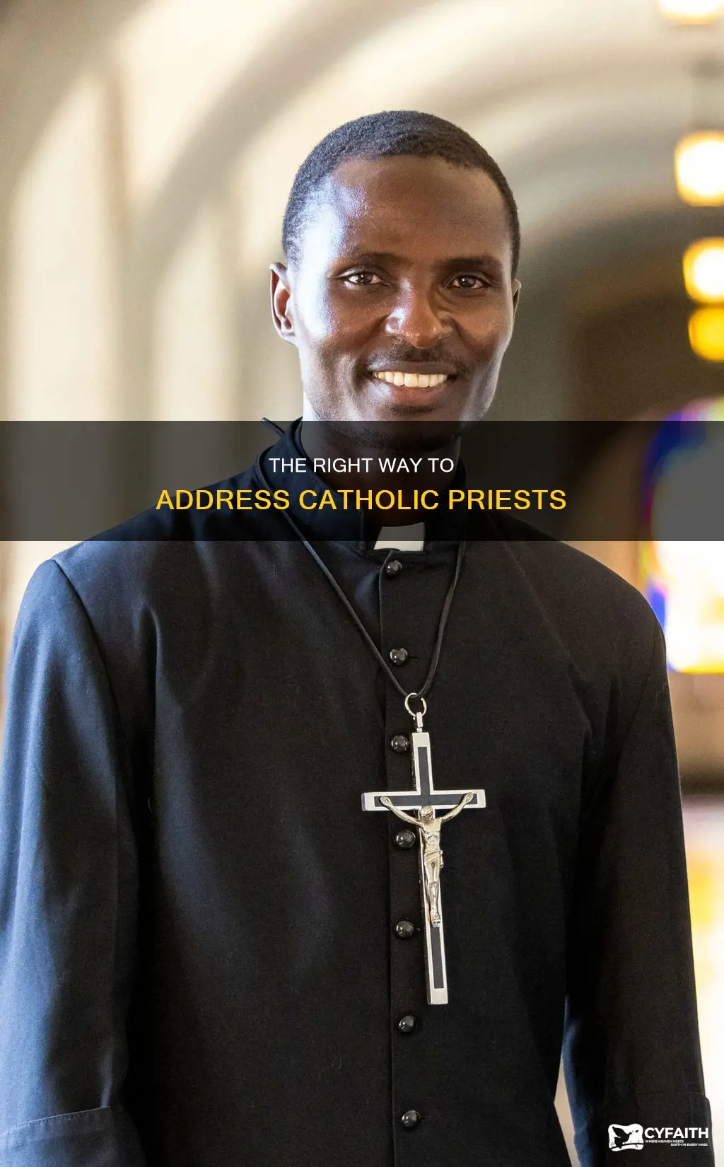 how do you refer to a catholic father