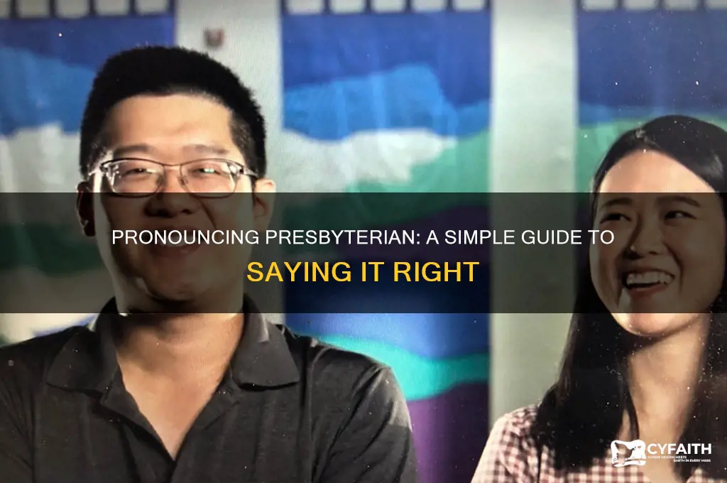 how do you say presbyterian