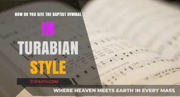 Citing the Baptist Hymnal in Turabian Style: A Comprehensive Guide