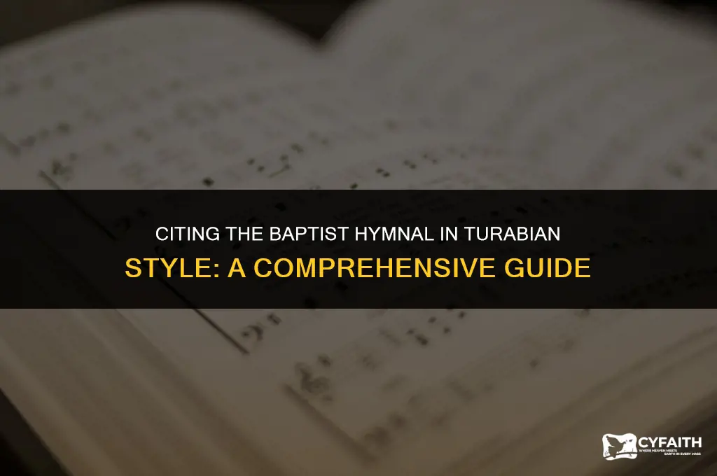 how do you site the baptist hymnal in turabian style