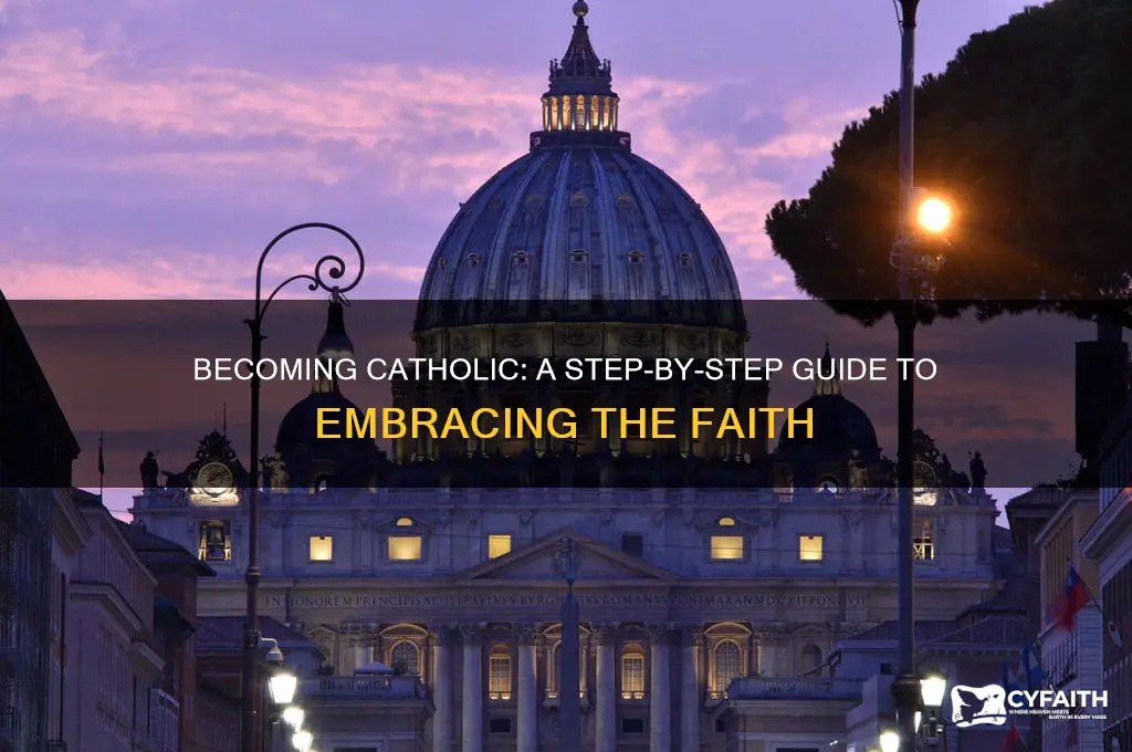 how do you turn catholic
