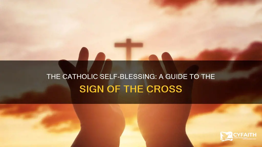 how does a catholic bless themselves