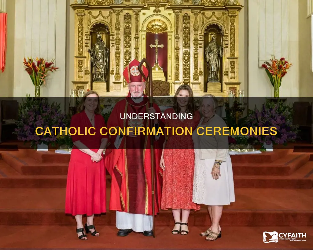 how does a catholic confirmation ceremony work