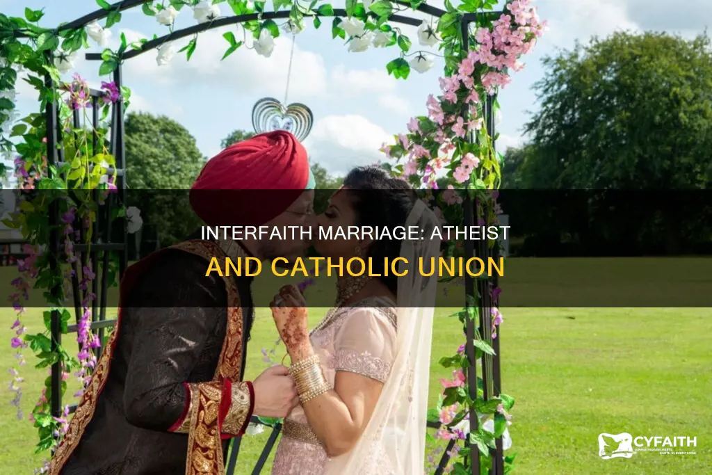 how does an atheist marry a catholic