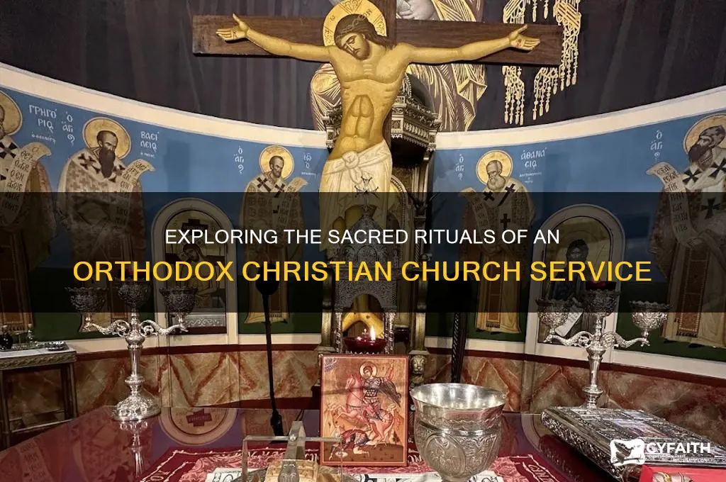 how does an orthodox christian church service play out