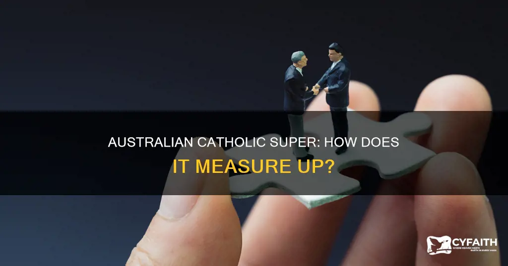 how does australian catholic super compare
