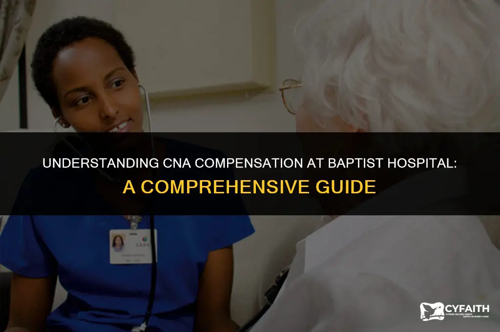 how does baptist hospital pay cnas