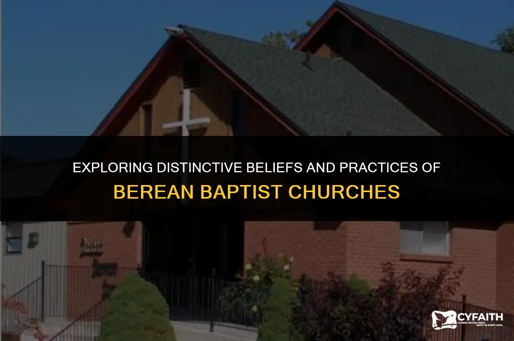 how does berean baptist church differ from other baptists churches