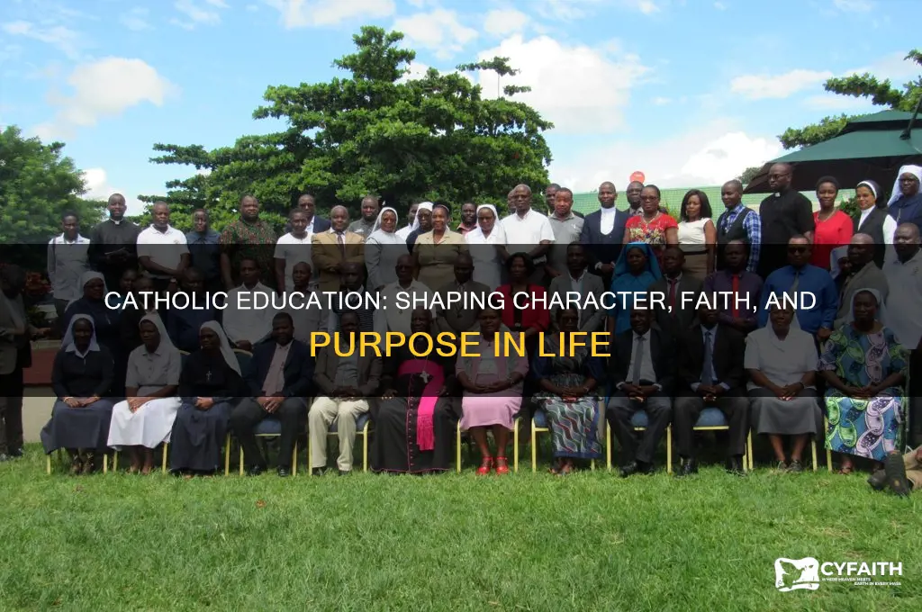 how does catholic education shape you as a person