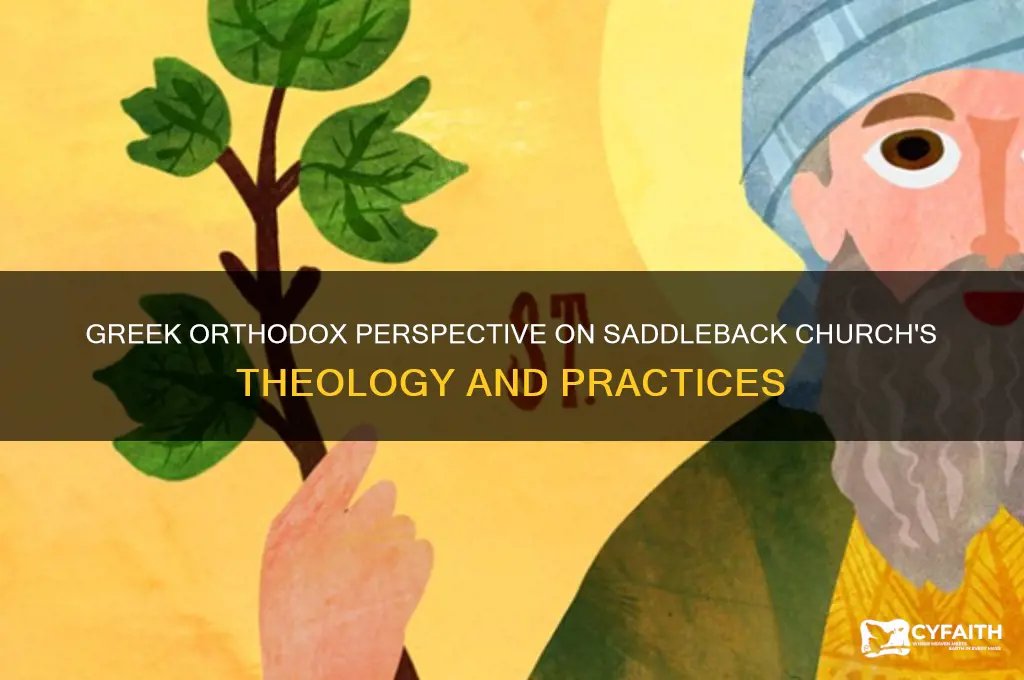 how does greek orthodox view saddleback church