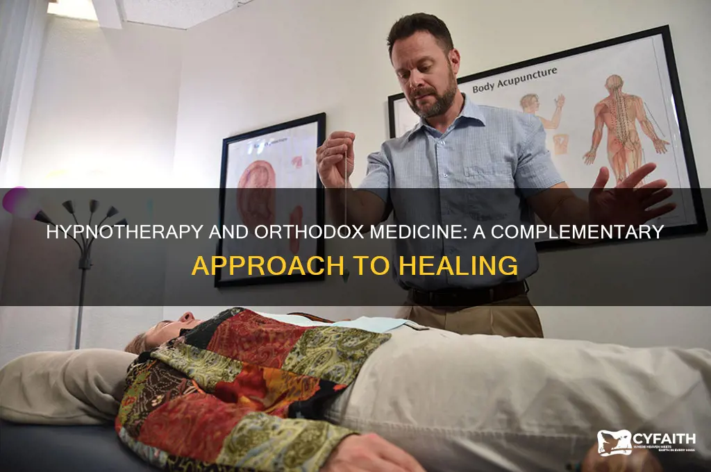 how does hypnotherapy work alongside orthodox medicine
