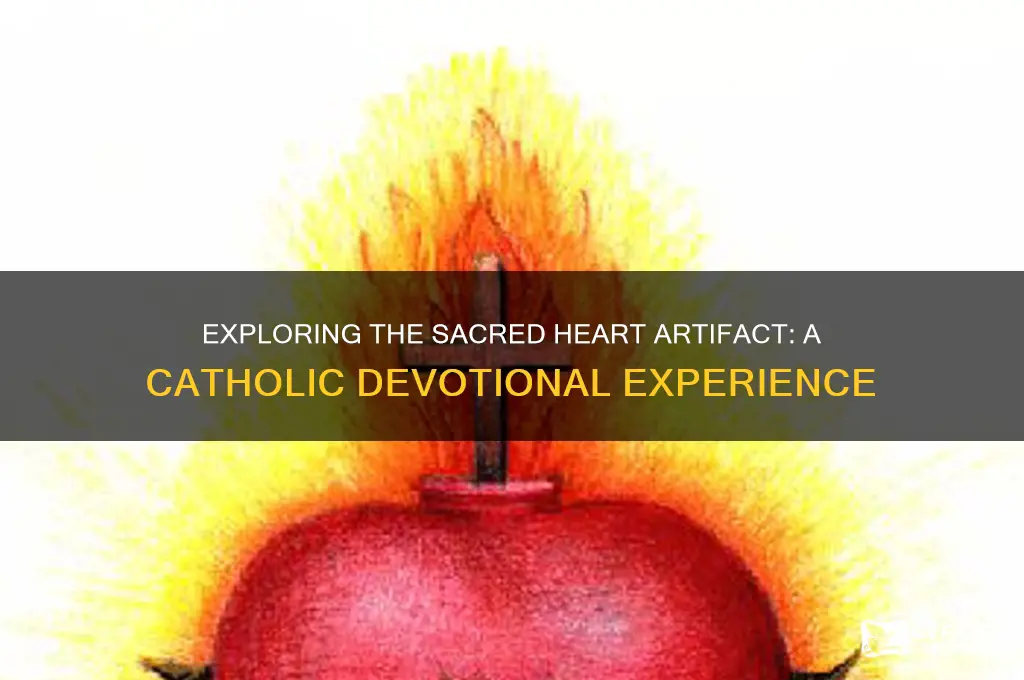 how does one experience the saced heart artifiact catholic religion