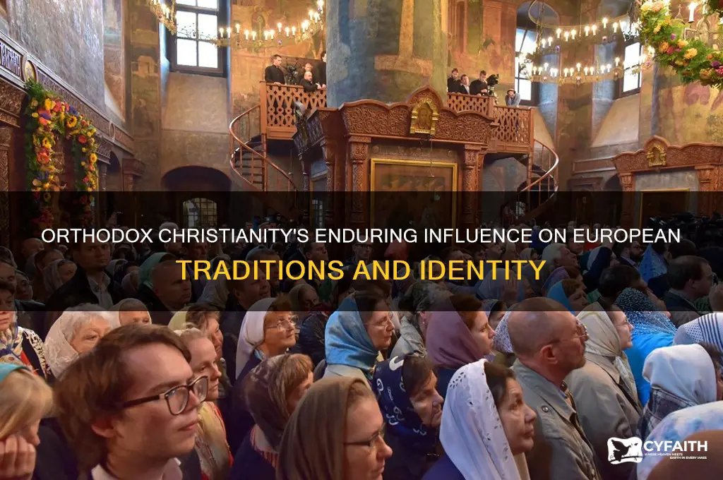 how does orthodox affect european culture