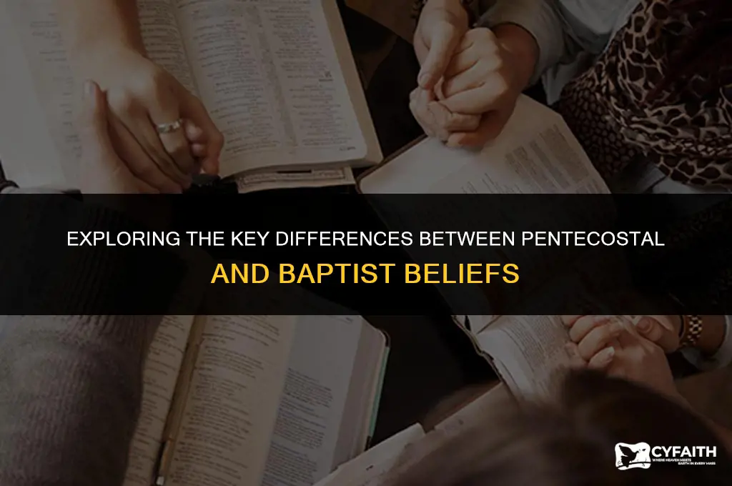 how does pentecostal differ from baptist