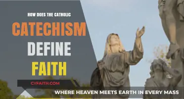 Exploring the Catholic Catechism's Definition of Faith