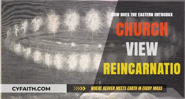 Eastern Orthodox Church's Stance on Reincarnation: A Theological Perspective