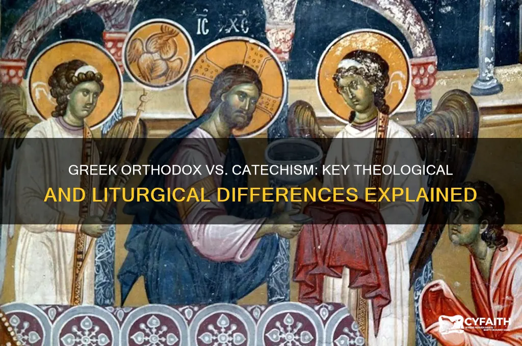 how does the greek orthodox religion differ from catechism