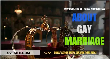 Orthodox Church's Stance on Gay Marriage: Perspectives and Teachings