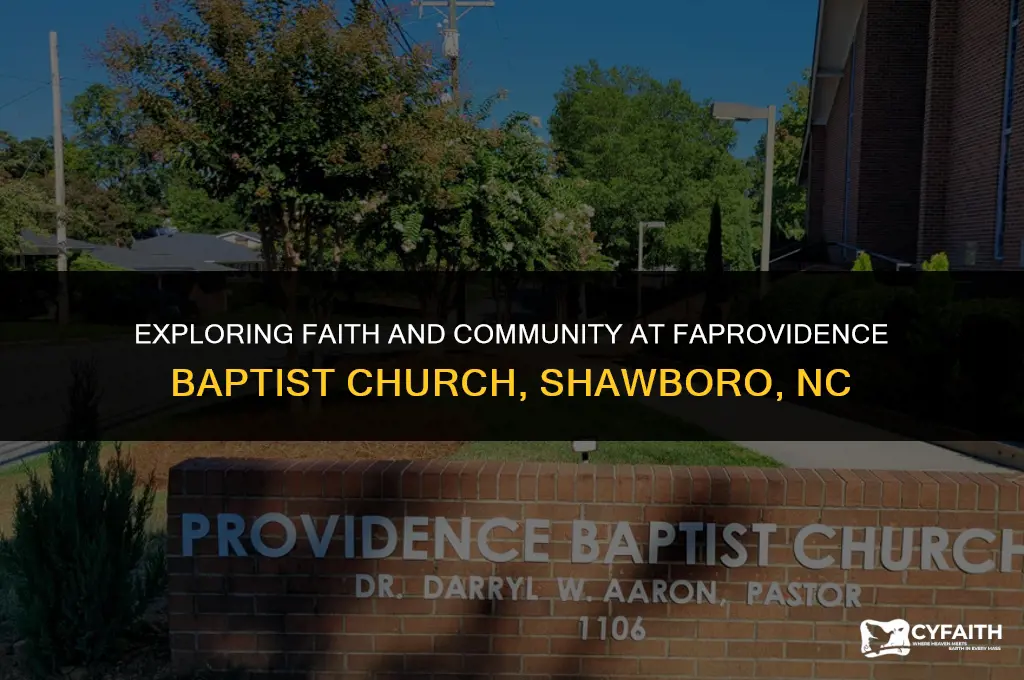 how faprovidence baptist church shawboro nc
