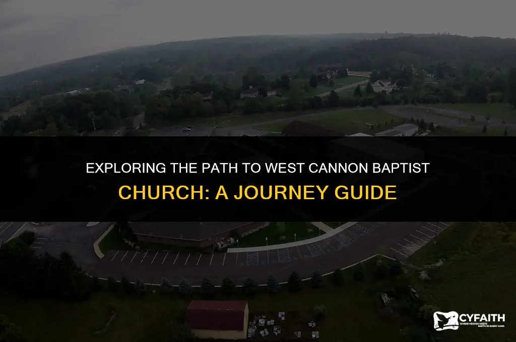 how far from here to west cannon baptist church