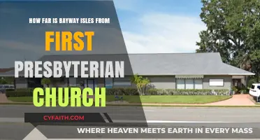 Distance from Bayway Isles to First Presbyterian Church: A Quick Guide