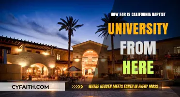 Exploring the Distance: California Baptist University's Proximity