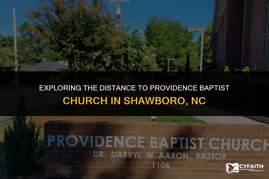 how far is it from providence baptist church shawboro nc