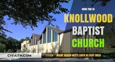 Exploring the Distance to Knollwood Baptist Church: A Comprehensive Guide